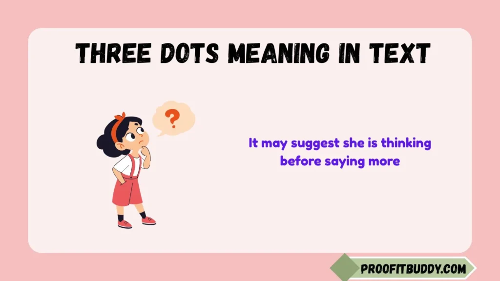Three Dots Meaning in Text From a Girl