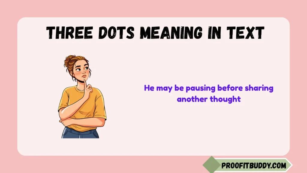 Three Dots Meaning in Text From a Guy
