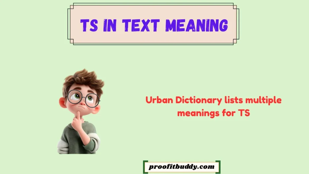 TS in Text Meaning (Urban Dictionary)