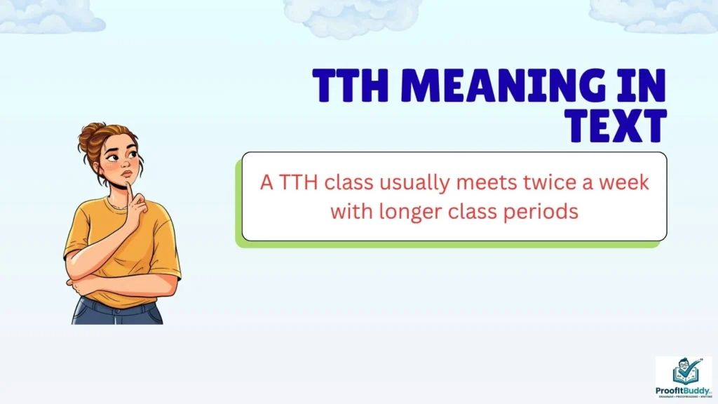 TTH Meaning in School