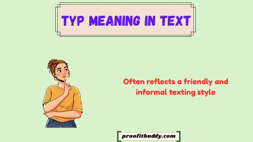 Typ Meaning in Text From a Boy