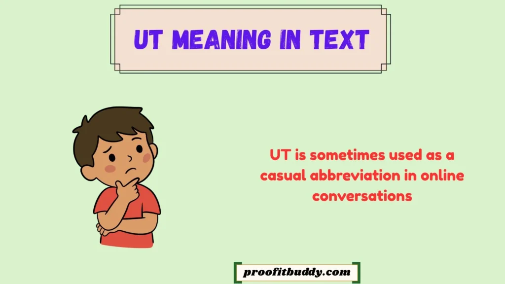 UT Meaning Urban Dictionary