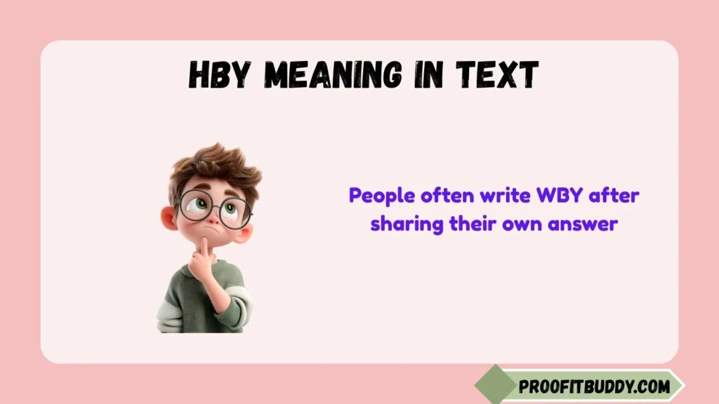 WBY Meaning in Text