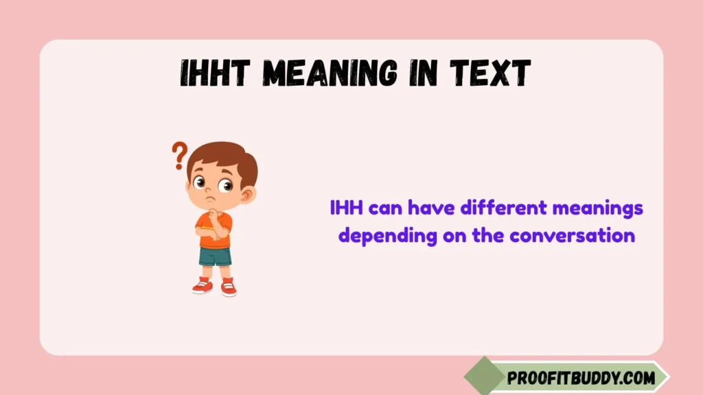 What Do IHH Mean in Texting?