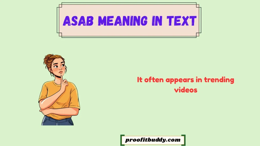 What Does ASAB Mean on TikTok