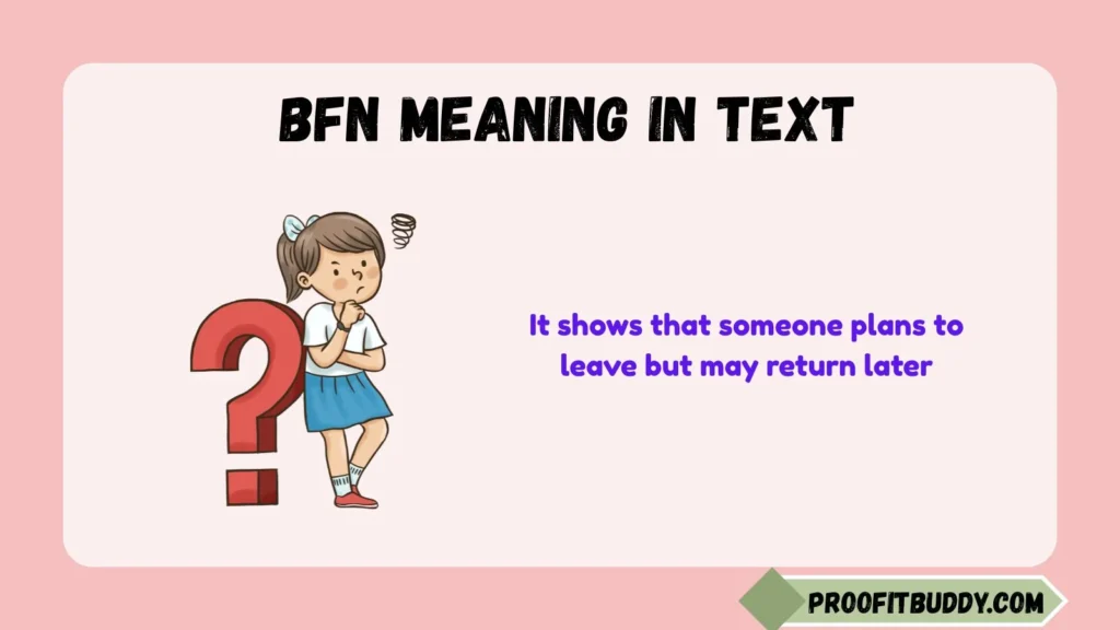 What Does Bfn Mean on Tiktok