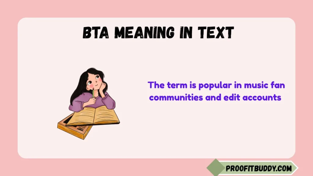 What does BTA mean on TikTok