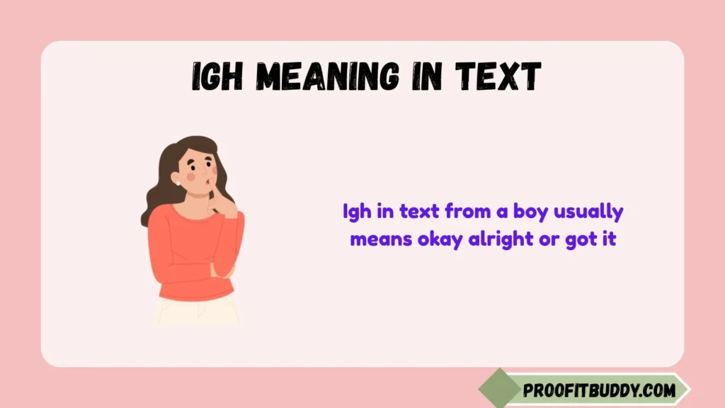 What Does Igh Mean in Text From a Boy