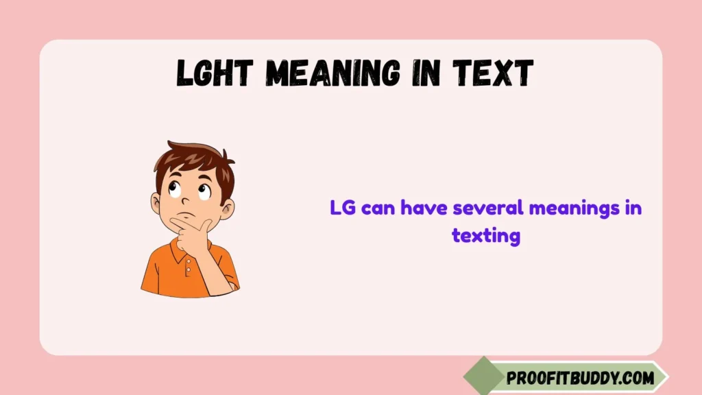 What Does LG Mean in Text