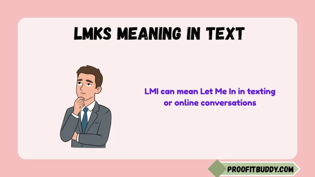 What Does Lmi Mean in Slang?