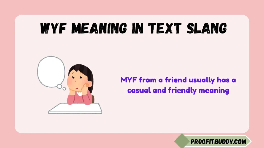 What Does MYF Mean in Text