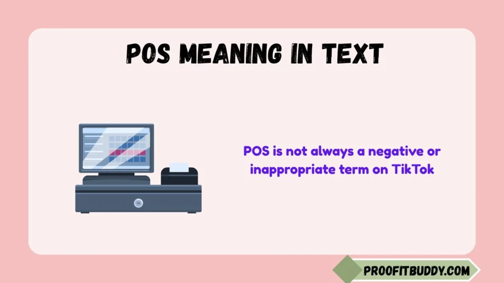What Does POS Mean TikTok