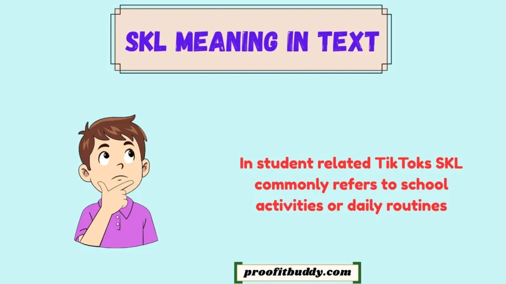 What Does Skl Mean Tiktok