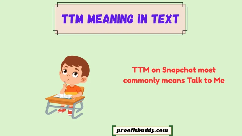 What Does TTM Mean Snapchat