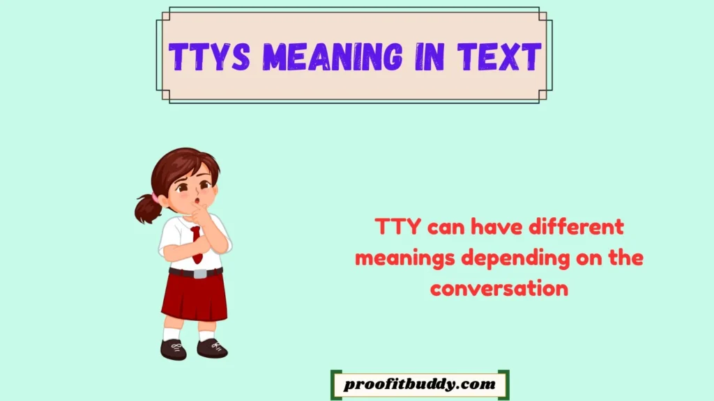 What Does TTY Mean in A Text Message?