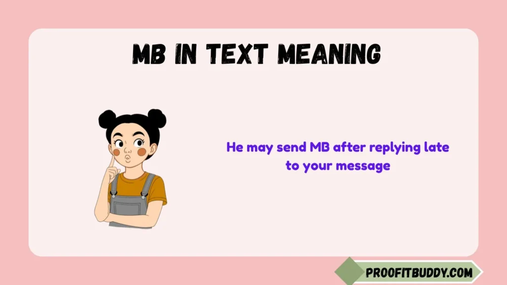 Whats MB Mean in Text From a Guy