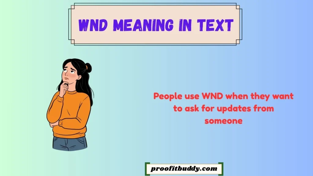 WND Meaning Instagram