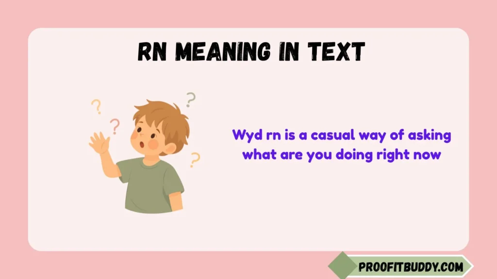 Wyd Rn Meaning in Chat