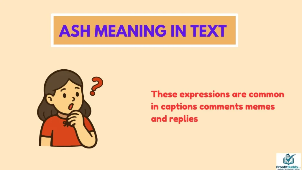 Ash Meaning in Different Contexts
