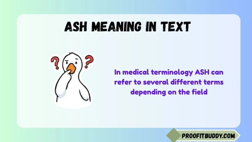 Ash Meaning Medical