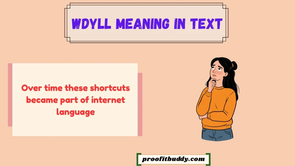 Background of WDYLL