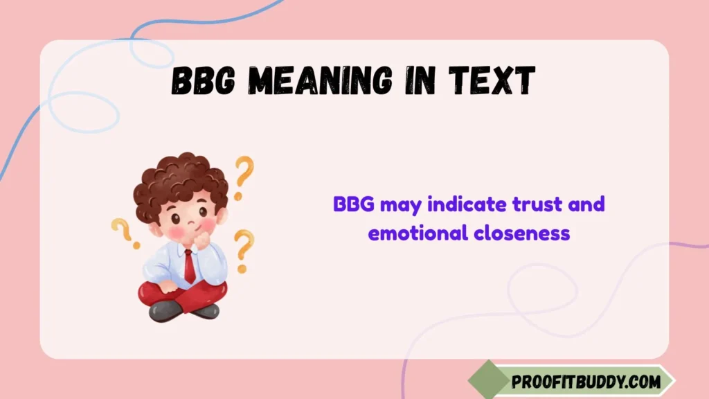 Bbg Meaning From a Girl