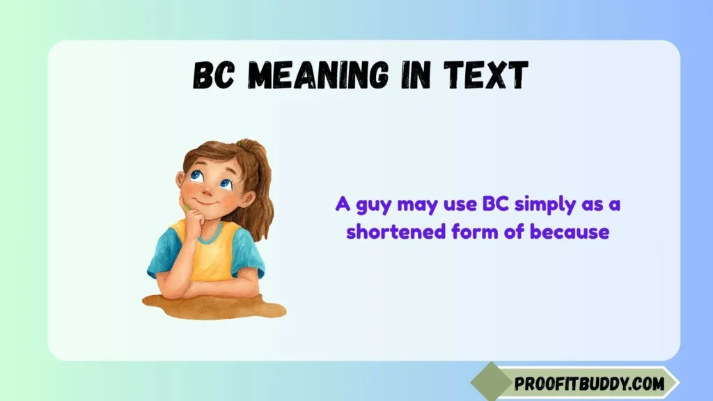 BC Meaning in Text From a Guy