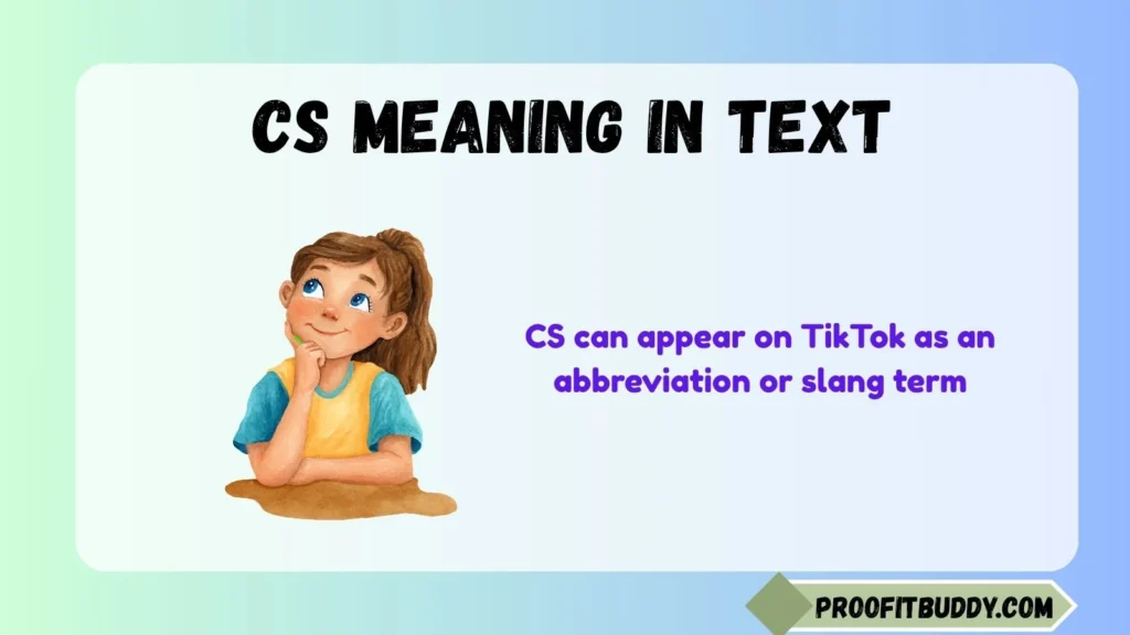 CS Meaning Text Slang TikTok