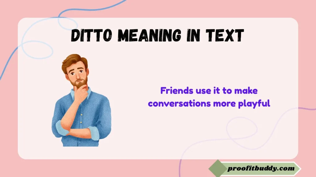 Ditto Meaning in Text Funny