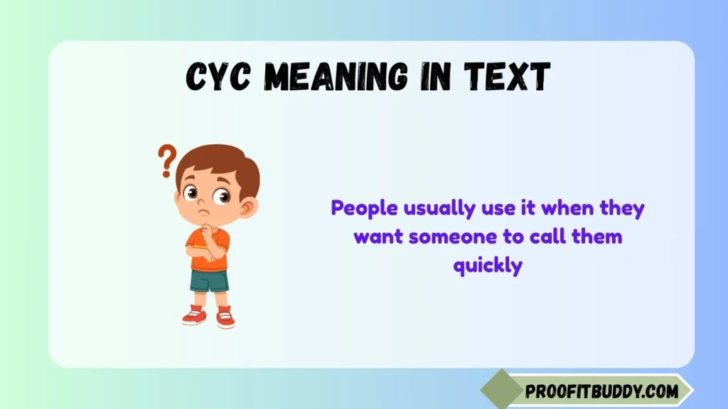 Does Cyc Mean Can You Call