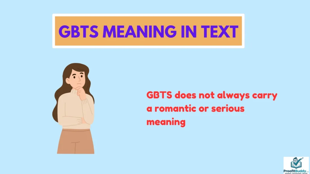 GBTS Meaning in Text From Girl