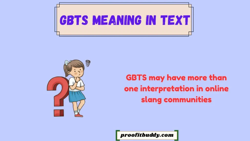 GBTS Meaning in Text Urban Dictionary