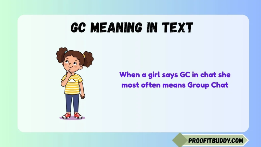 GC Meaning in Chat From a Girl