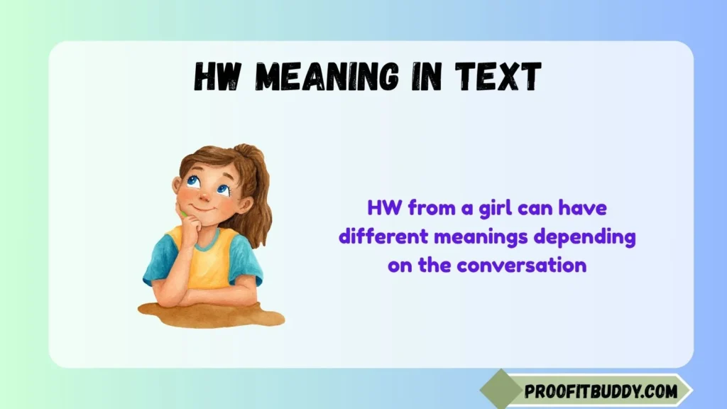 HW Meaning in Text From a Girl