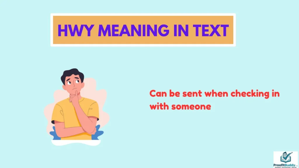 Hwy Meaning in WhatsApp