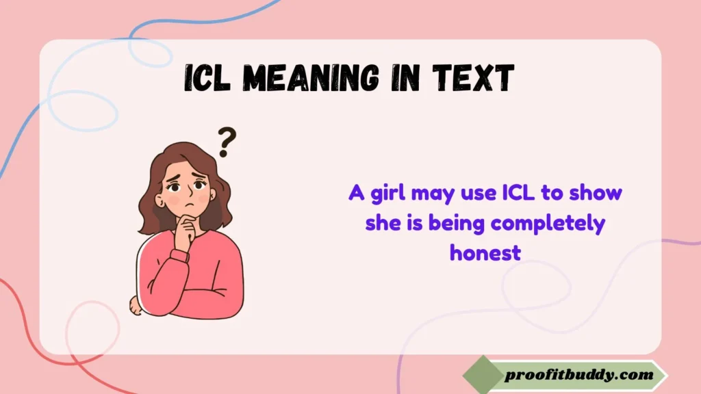 ICL Meaning in Text from a Girl