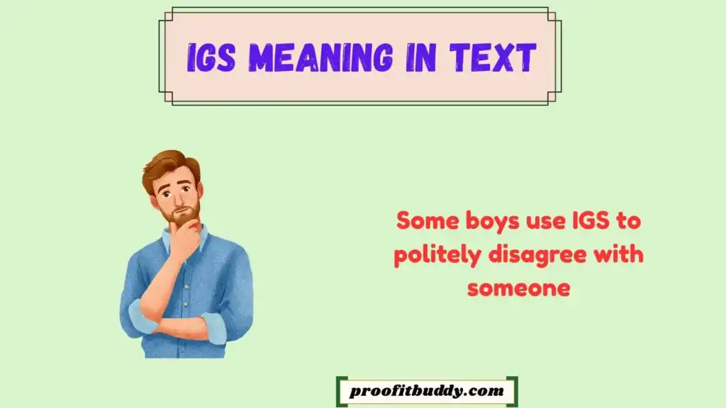 IGS Meaning in Text From a Boy