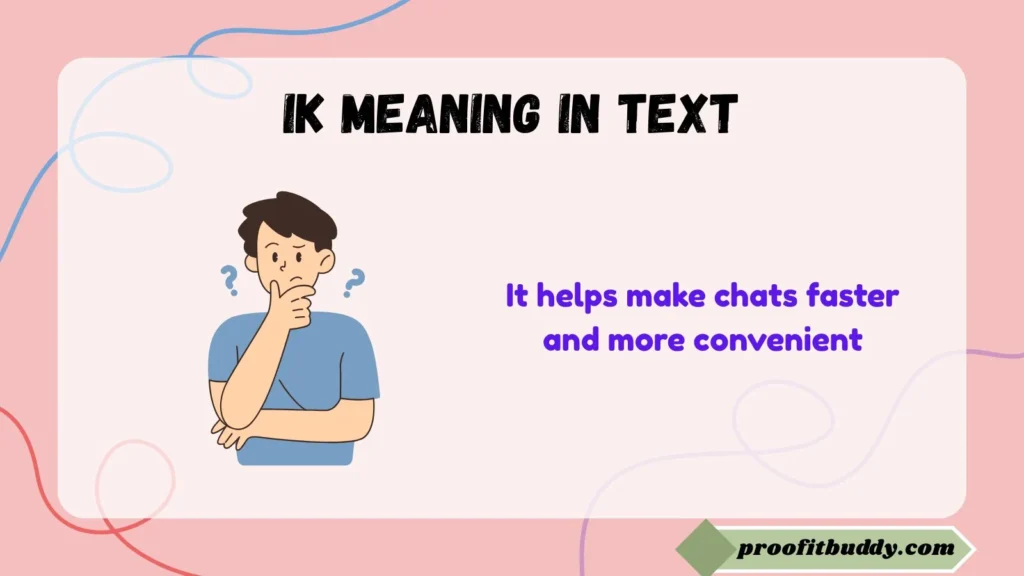 IK Meaning in Text Pakistan