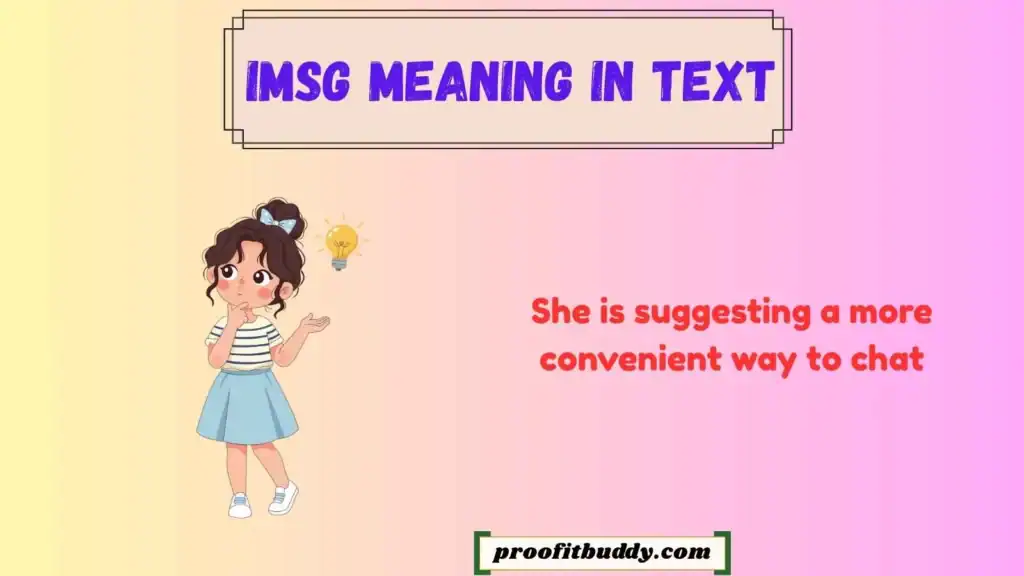 Imsg Meaning in Text From a Girl