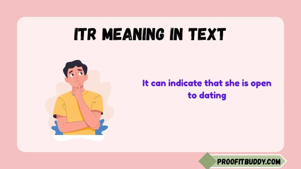 Itr Meaning in Text From a Girl