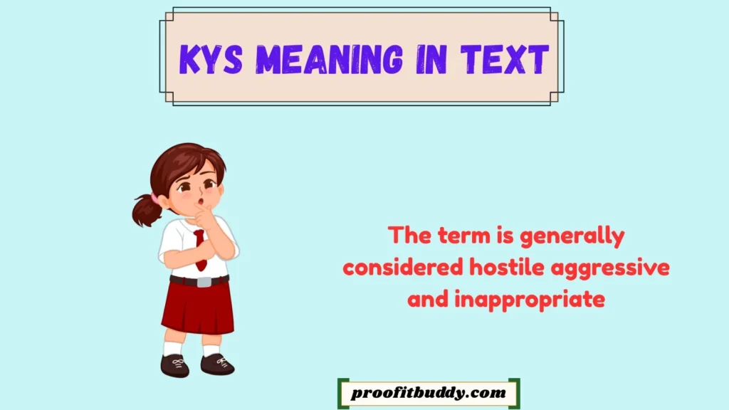 KYS Meaning: What Does KYS Stand For?