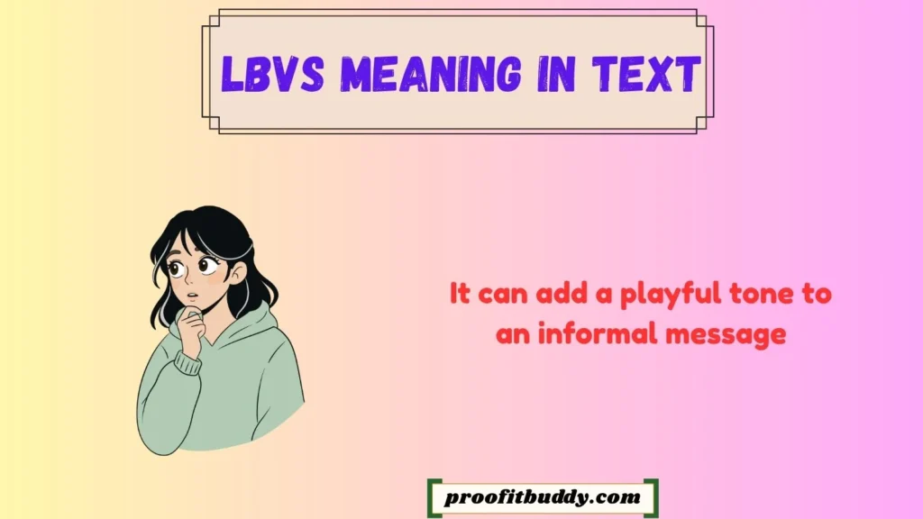LBVS Meaning in Text Funny