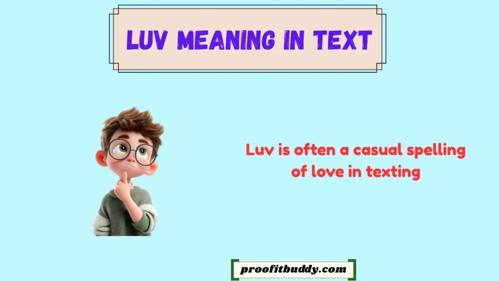 Luv Meaning in Text From a Boy