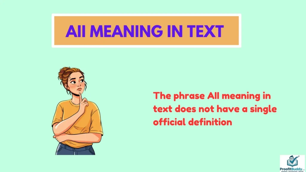 Meaning & Definition of AII in Text