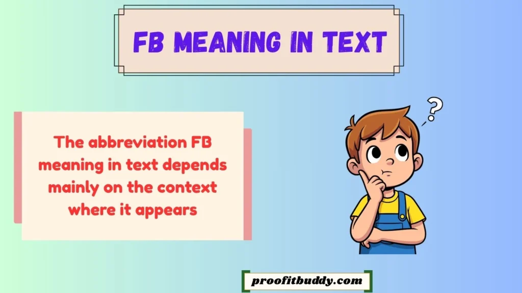 Meaning & Definition of FB Meaning in Text