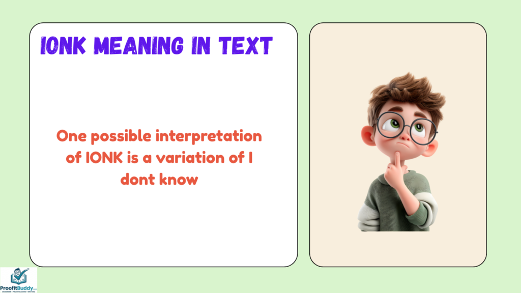 Meaning & Definition of IONK Meaning in Text