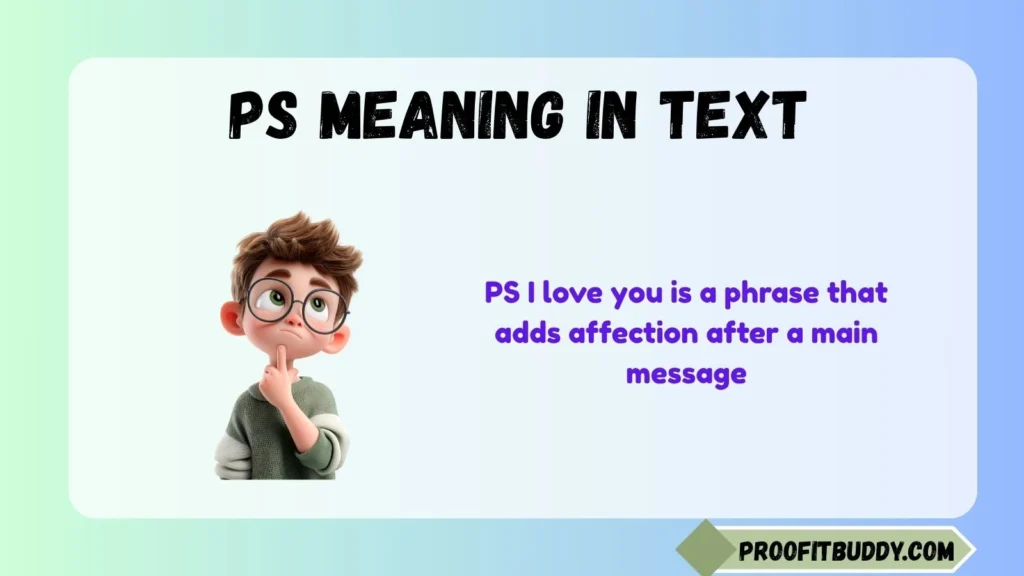 Meaning of PS I Love You