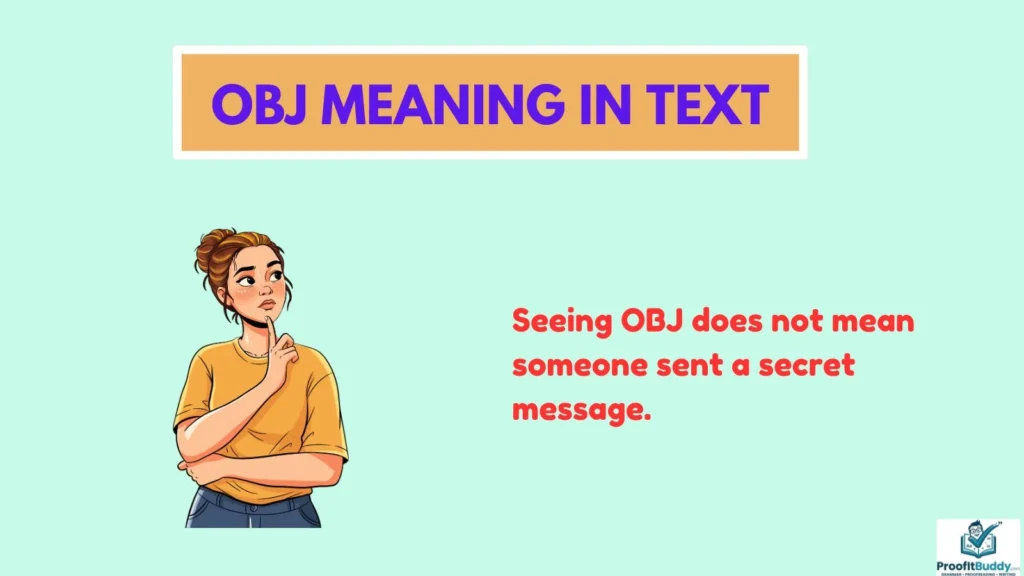 OBJ Meaning on Instagram