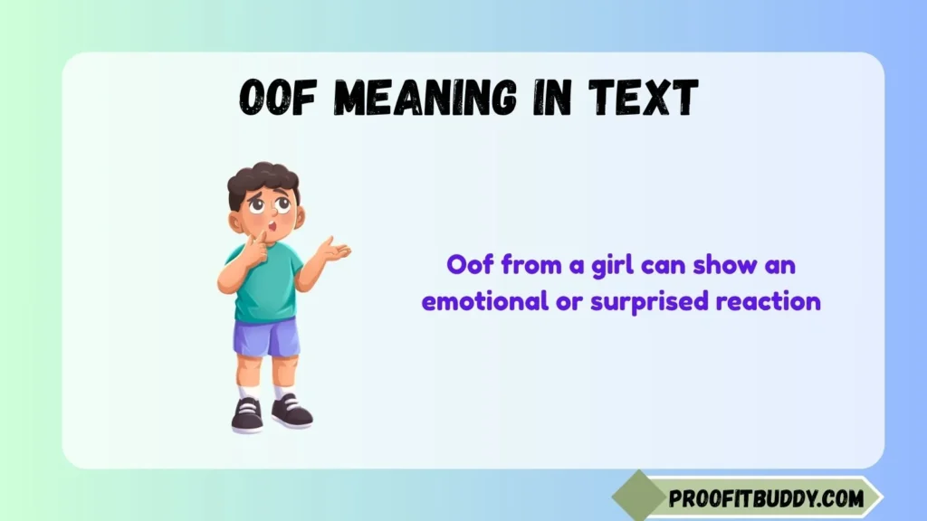 Oof Meaning From a Girl