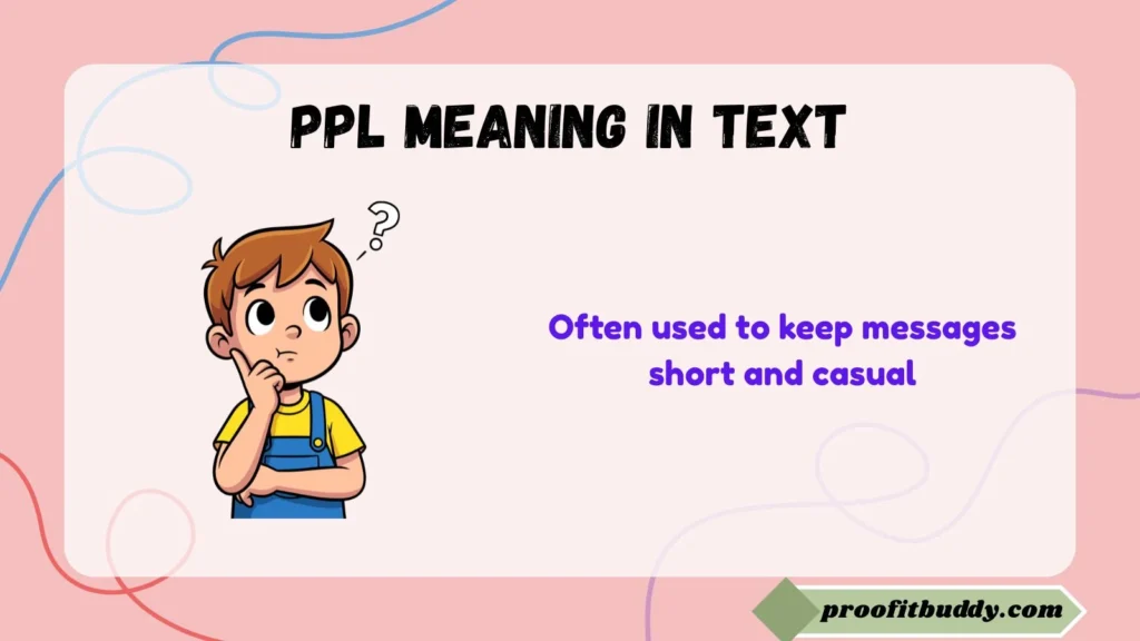 Ppl meaning in text from a girl